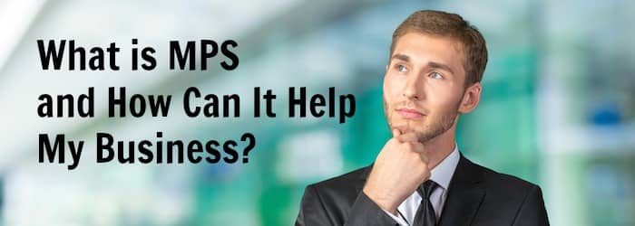 What is MPS and How Can It Help My Business?, RYAN Business Systems Connecticut
